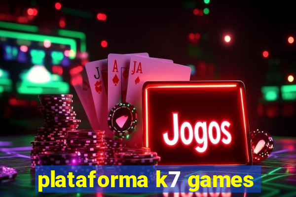 plataforma k7 games